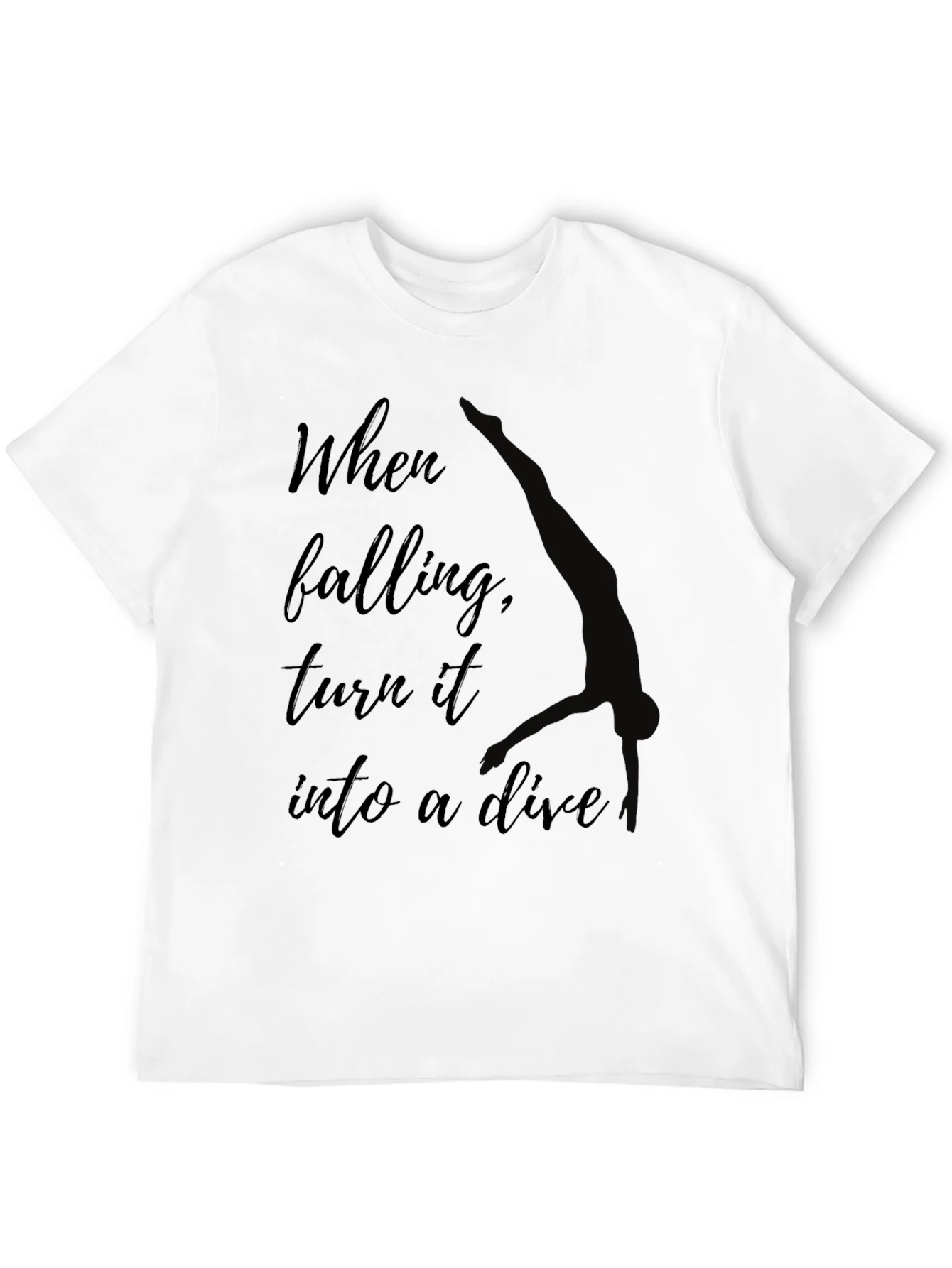 Inspirational Diver T-Shirt - When Falling Dive