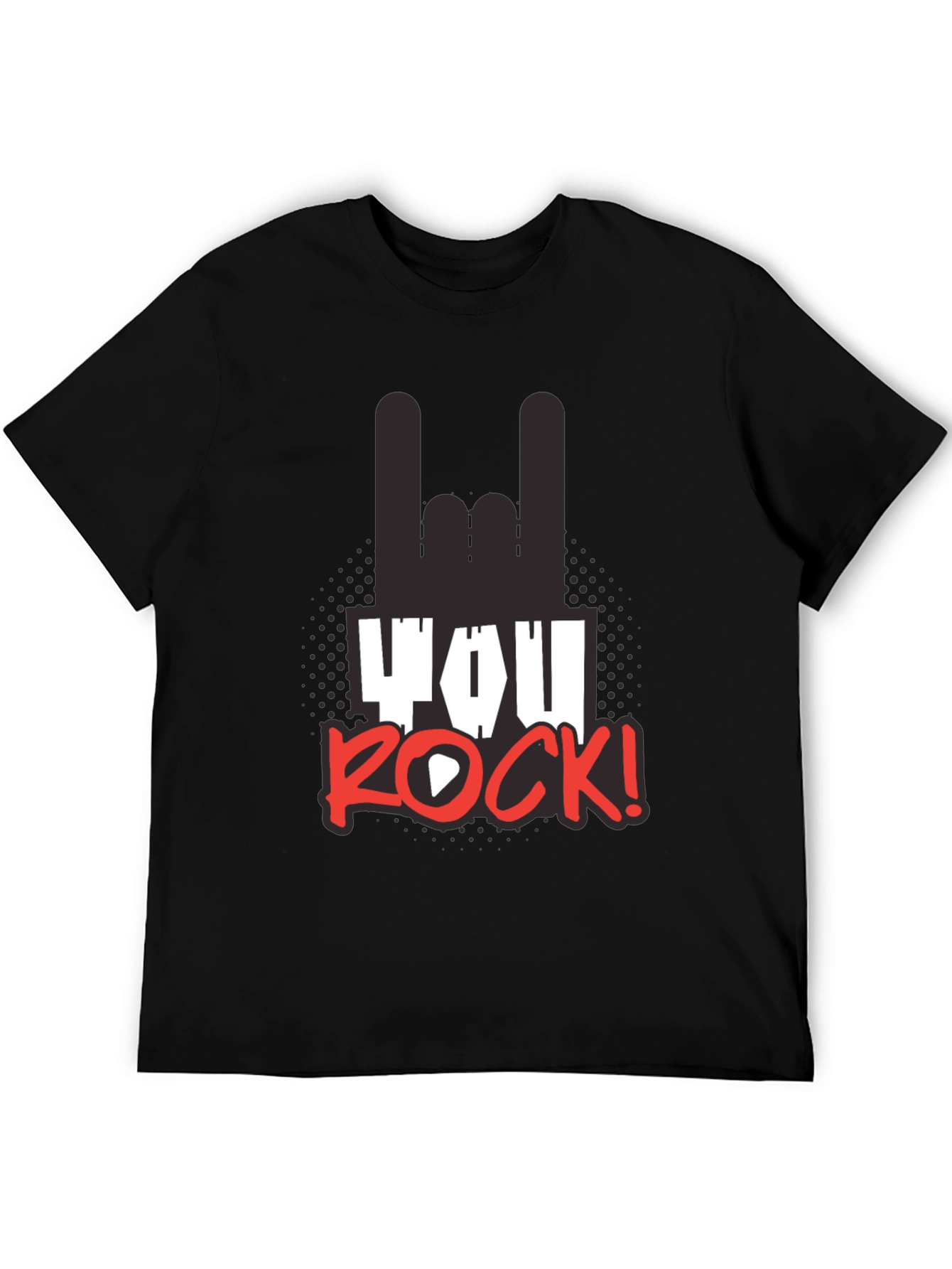 You Rock! Graphic T-Shirt - Black Unisex Tee