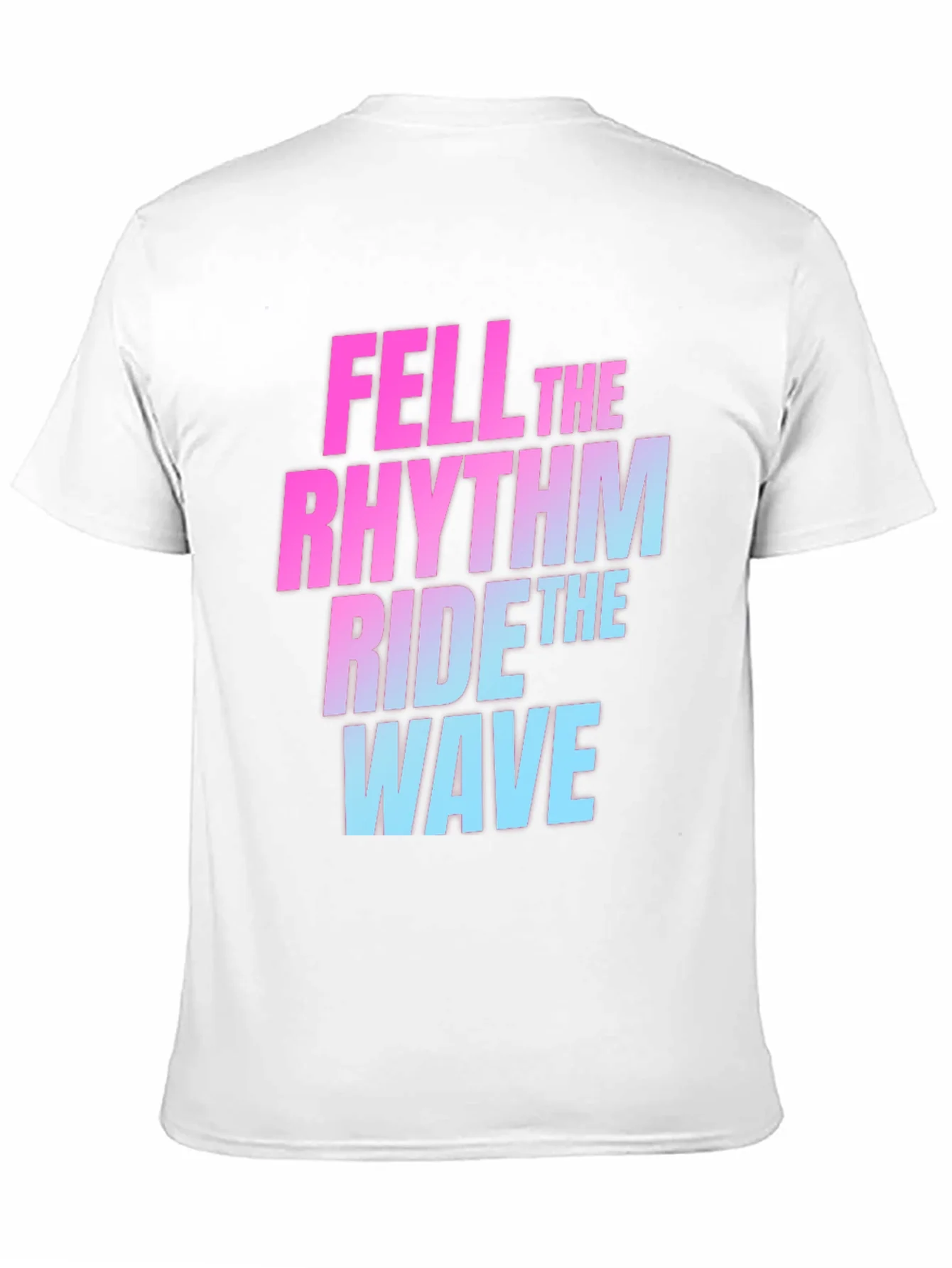 Fell the Rhythm Ride the Wave Graphic T-Shirt