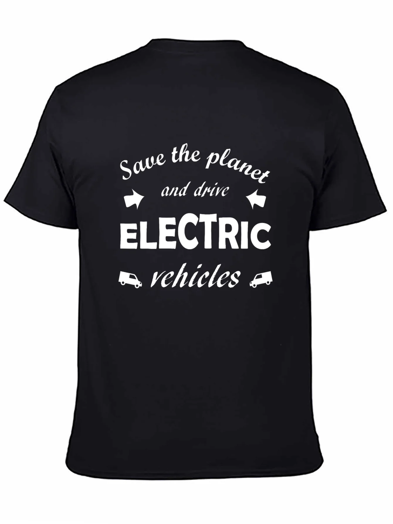 Save the Planet Electric Vehicles T-Shirt
