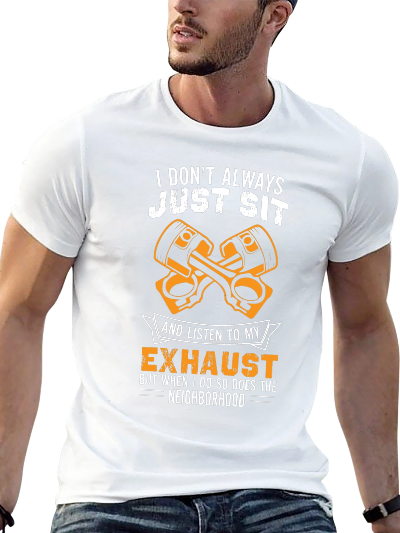 I Dont Always Just Sit Car Enthusiast Graphic T-Shirt