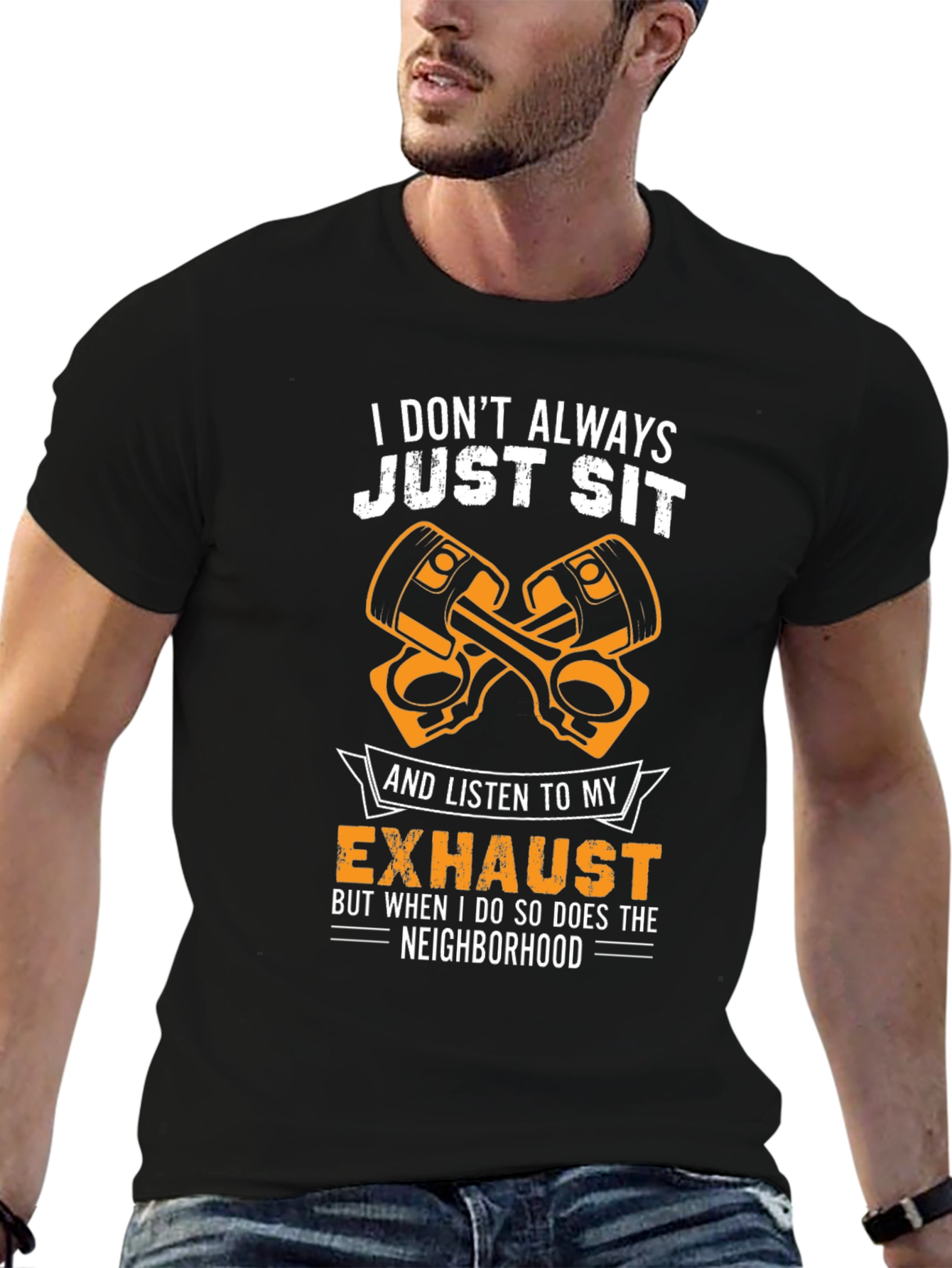 I Dont Always Just Sit Car Enthusiast Graphic T-Shirt