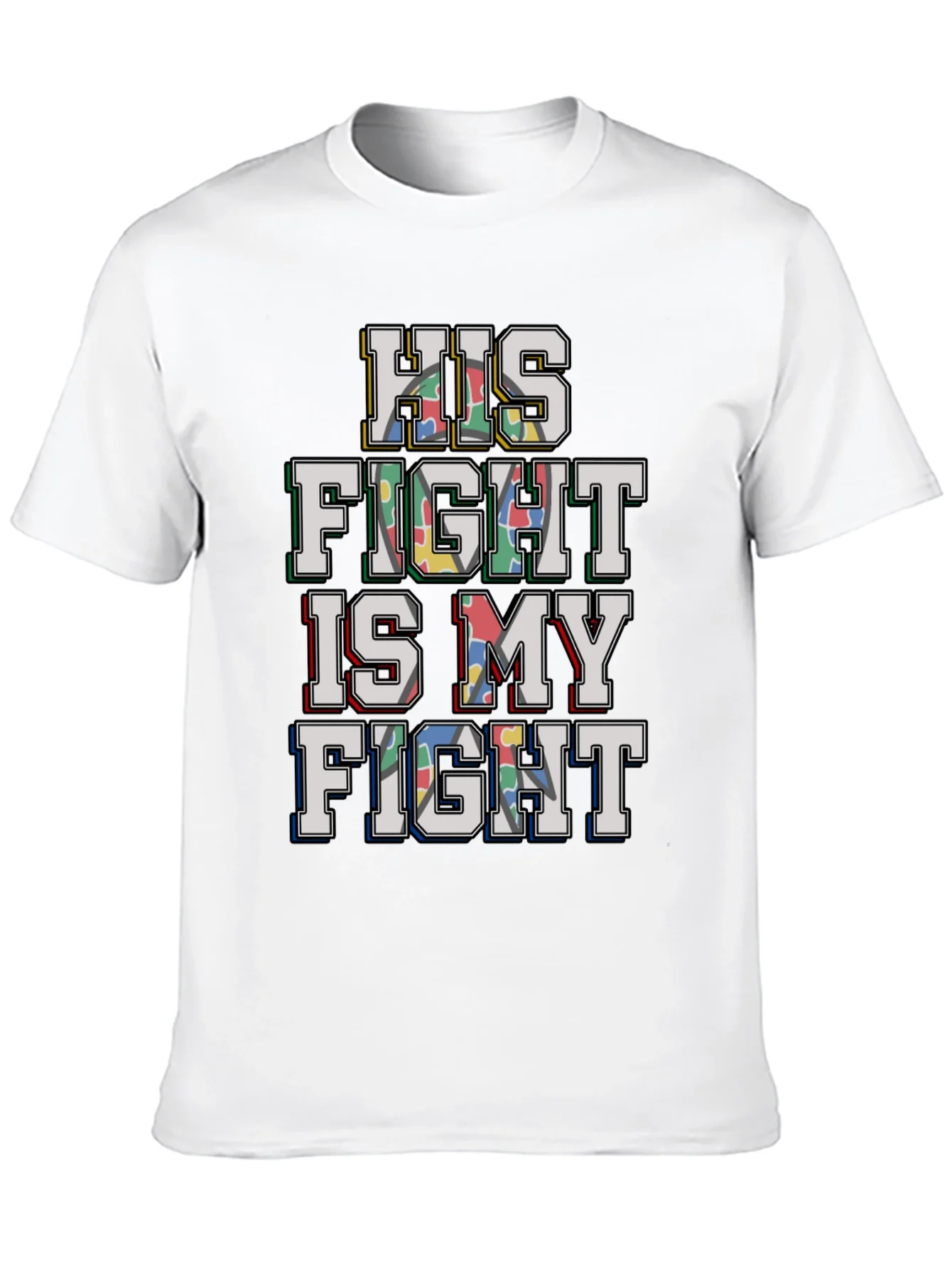 Autism Awareness: His Fight is My Fight T-Shirt