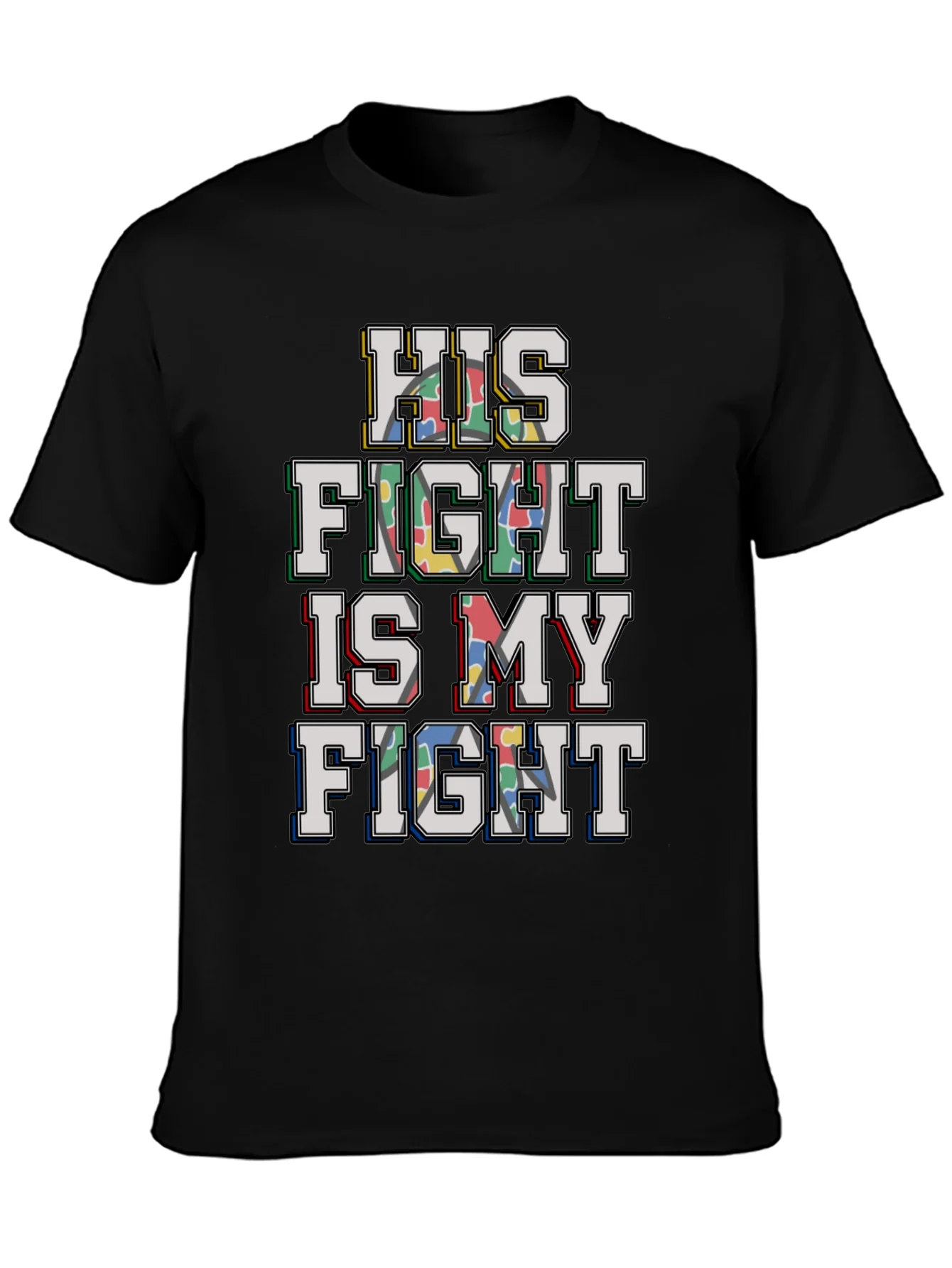 Autism Awareness: His Fight is My Fight T-Shirt