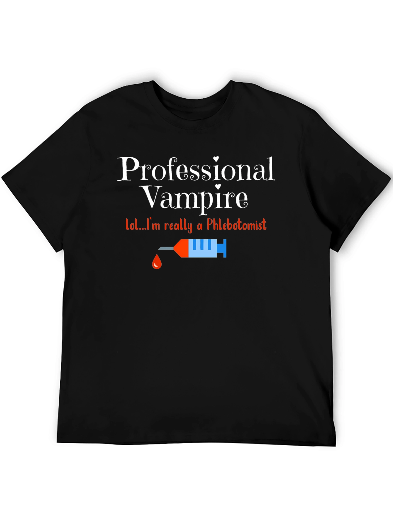 Professional Vampire Phlebotomist T-Shirt