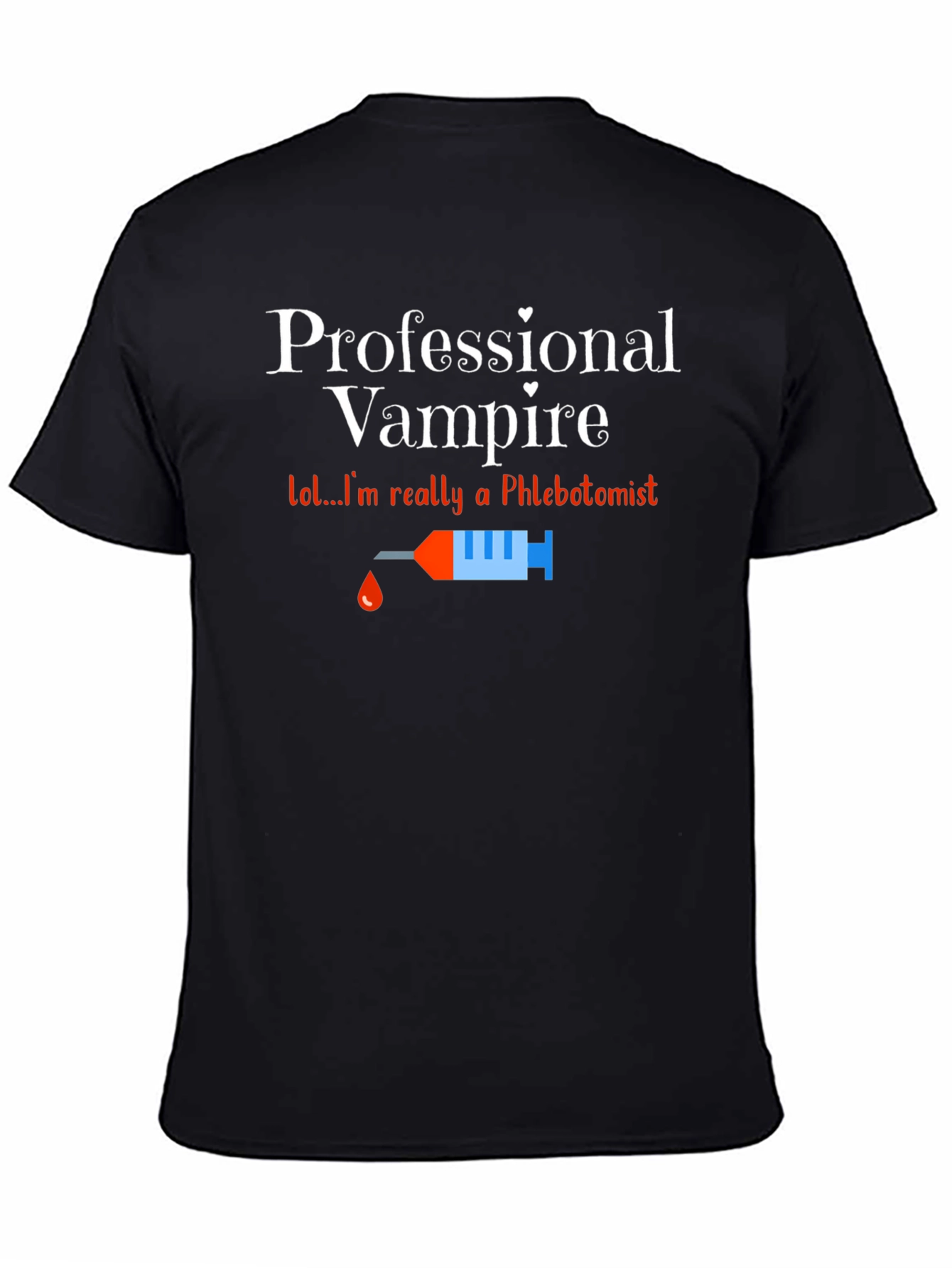 Professional Vampire Phlebotomist T-Shirt