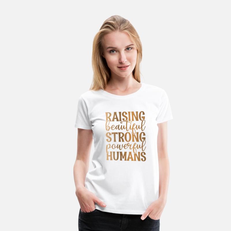 Raising beautiful strong humans