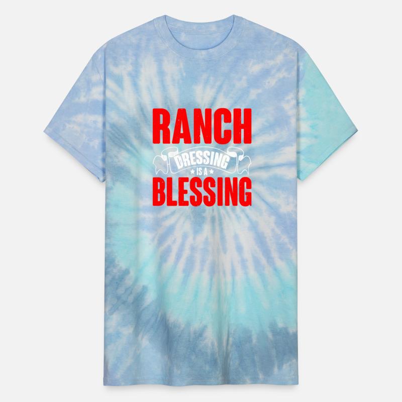 Ranch Dressing Is A Blessing 17