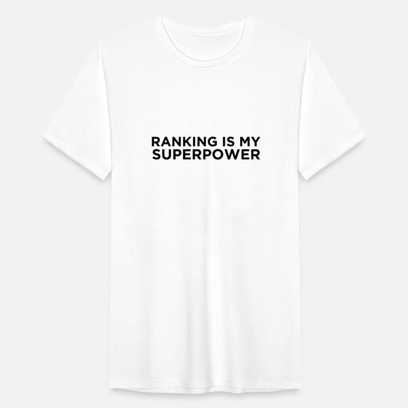 Ranking is my Superpower Quote