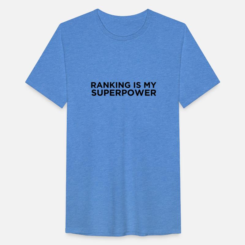 Ranking is my Superpower Quote