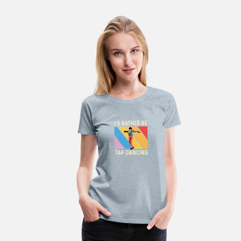 Rather Tap Dancing Dance Instructor Gift