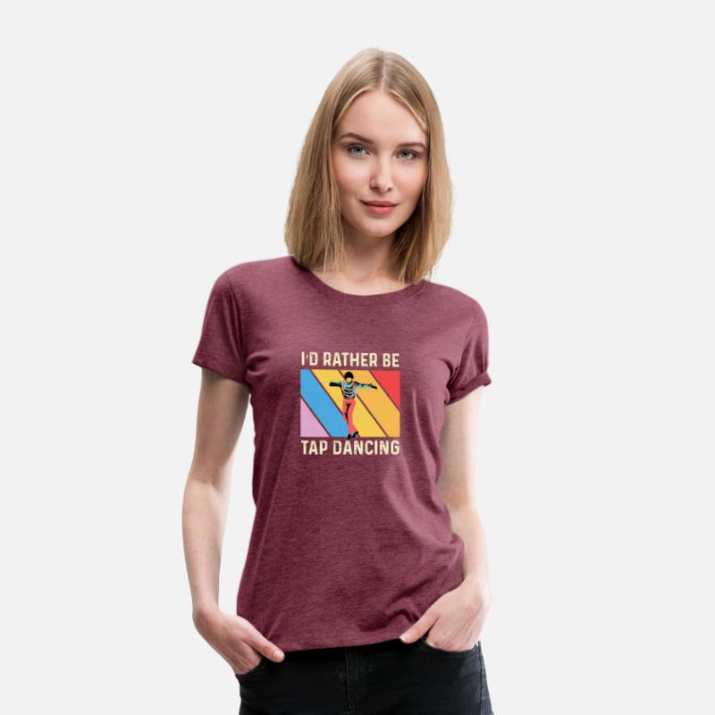 Rather Tap Dancing Dance Instructor Gift