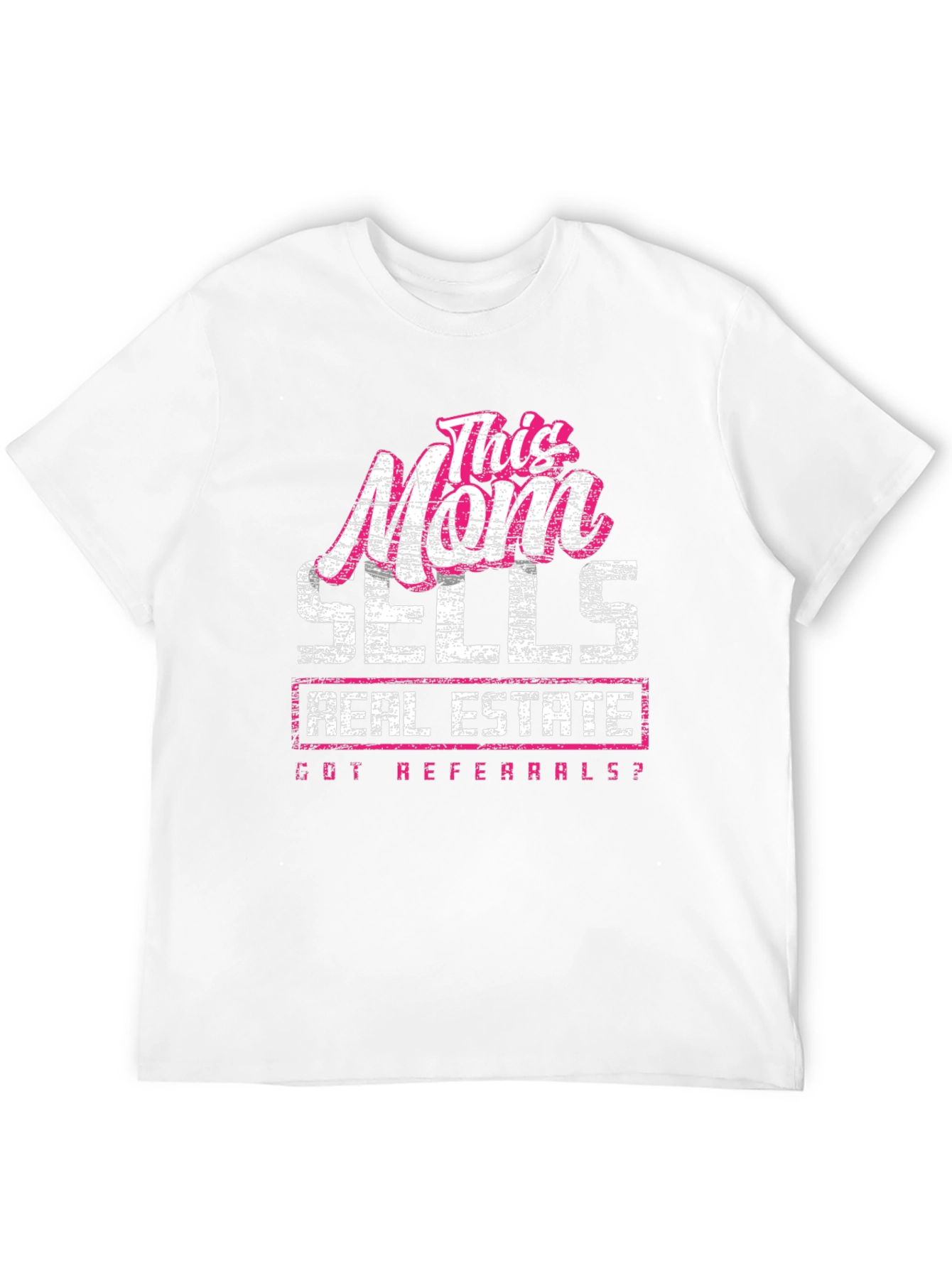 This Mom Sells Real Estate T-Shirt