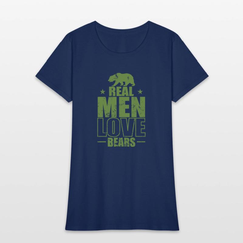 Real Men Love Bears Forest Animal