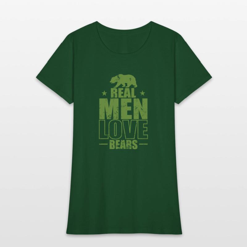 Real Men Love Bears Forest Animal