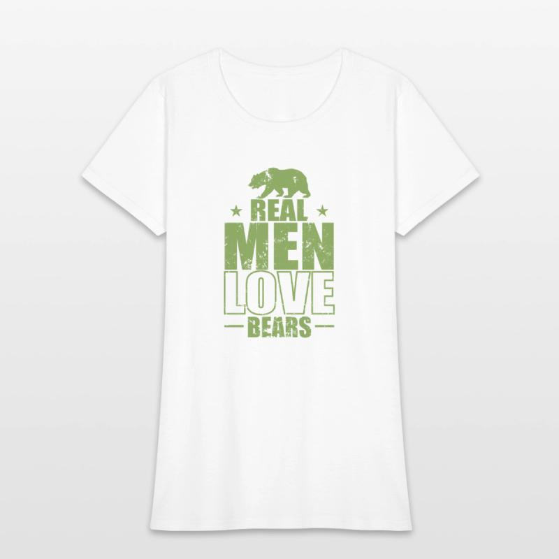 Real Men Love Bears Forest Animal