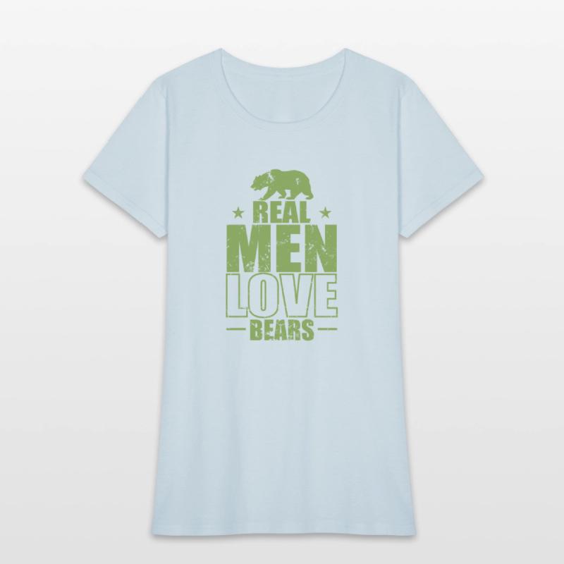 Real Men Love Bears Forest Animal