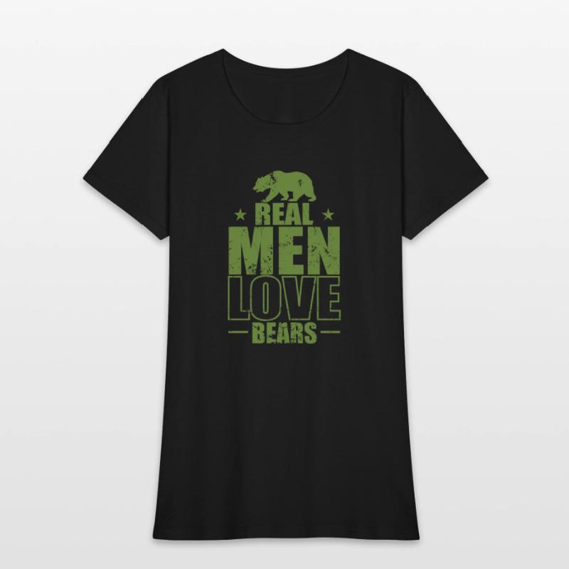 Real Men Love Bears Forest Animal