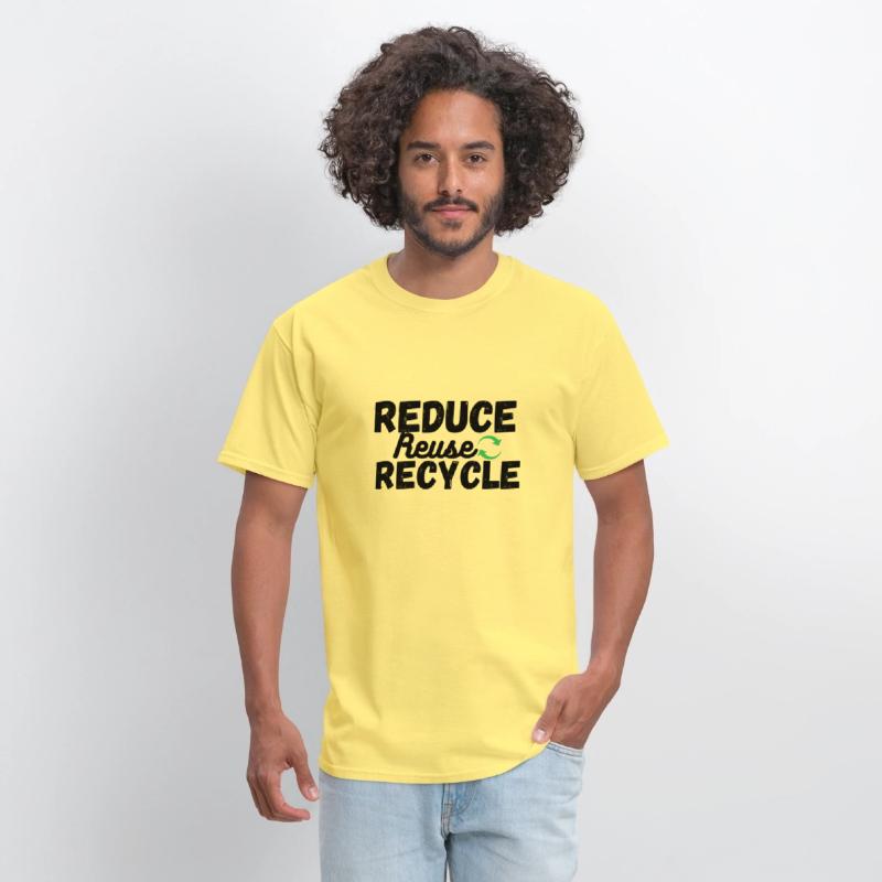 Reduce Reuse Recycle, Ecologist.