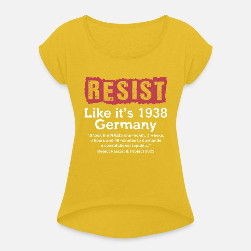 Resist Like It's 1938 Germany T-Shirt