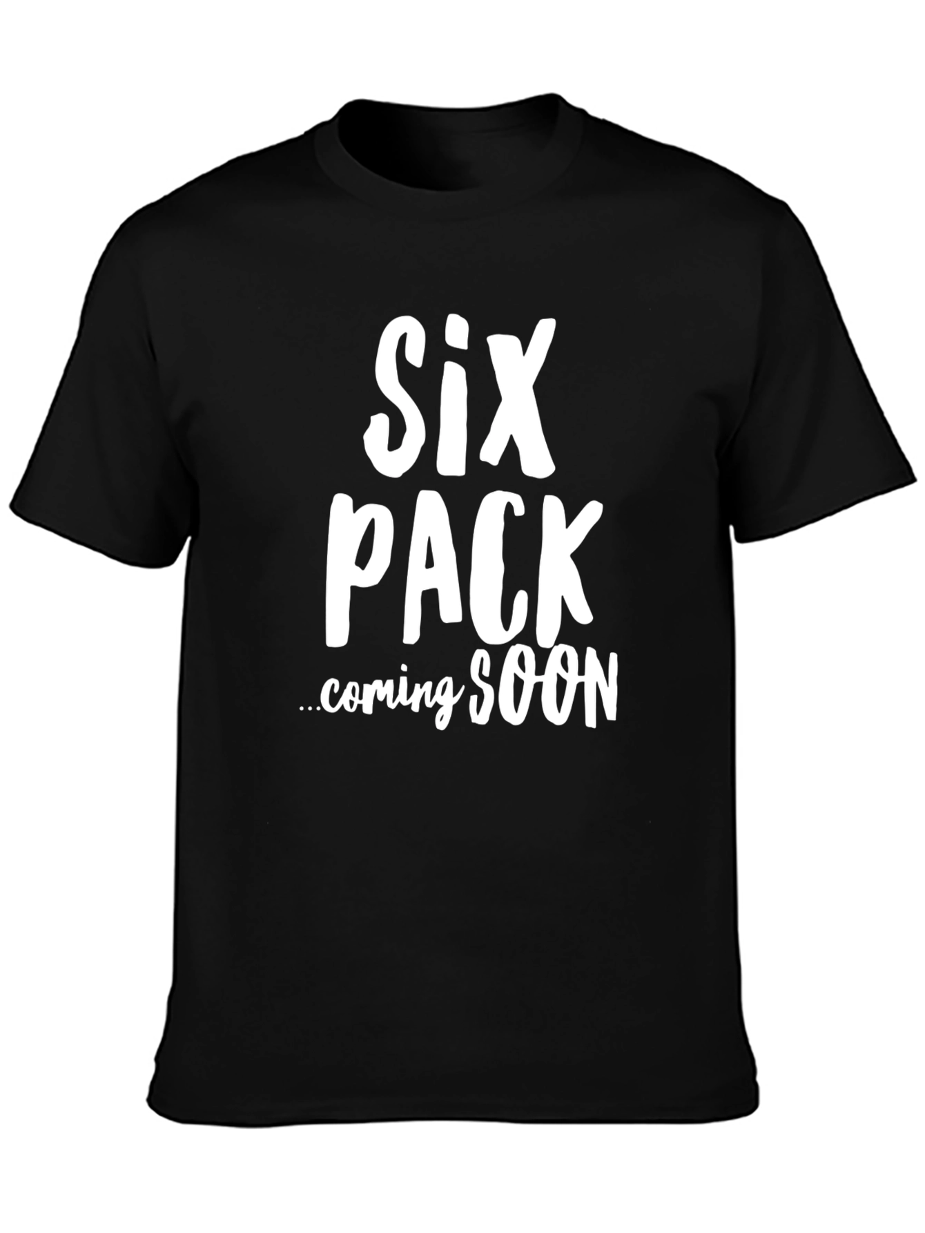 Six Pack Coming Soon Funny T-Shirt