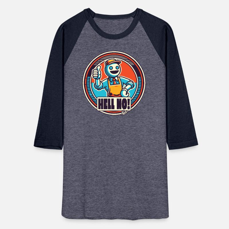 Robo Worker thumbs up for: Hell No!