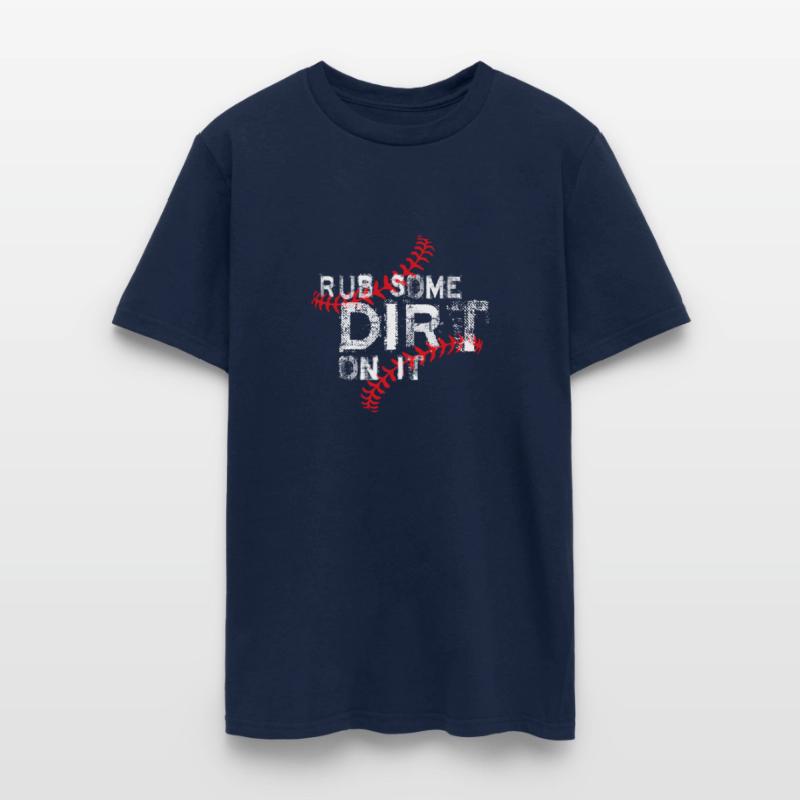 Rub Some Dirt On It No Crying Baseball Softball