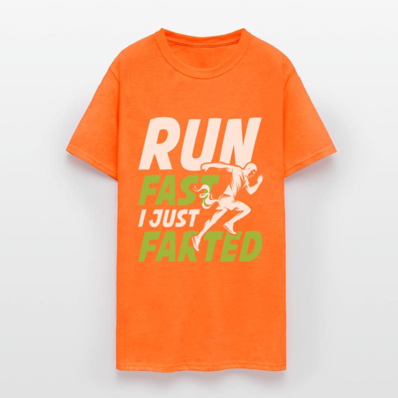 Run Fast I Just Farted for a Joggers and runners