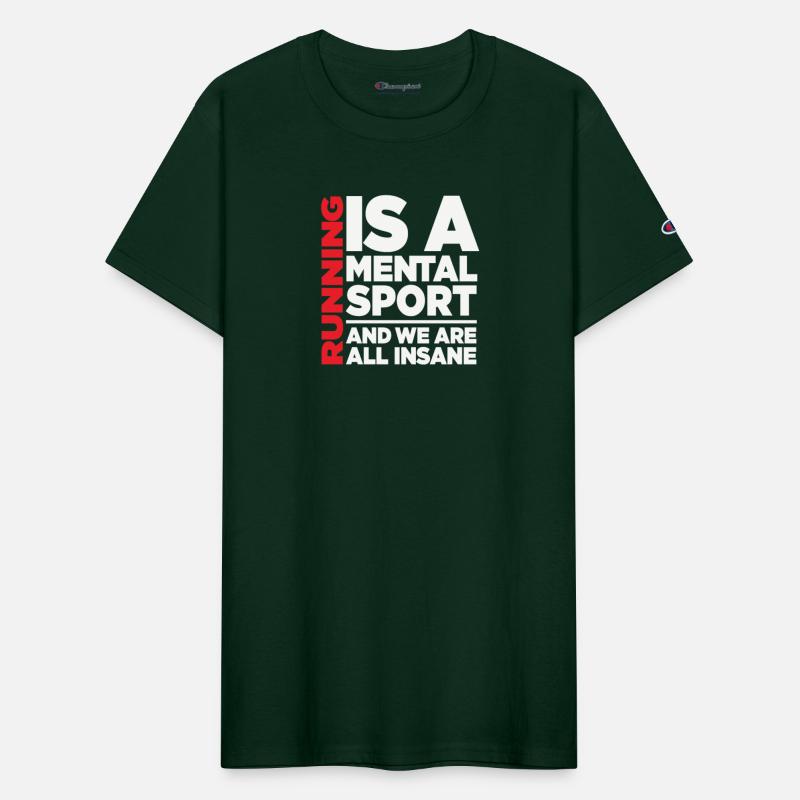 Running Is A Mental Sport And We Are All Insane