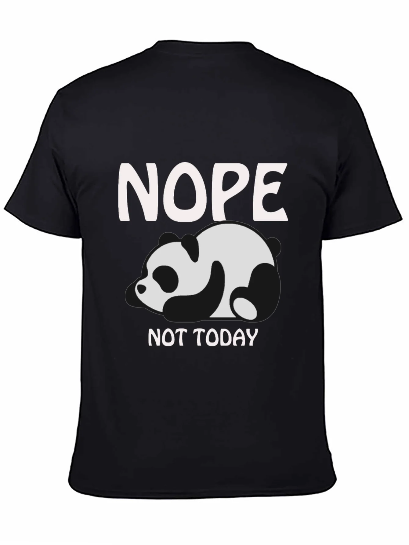 Nope Not Today Panda Graphic T-Shirt