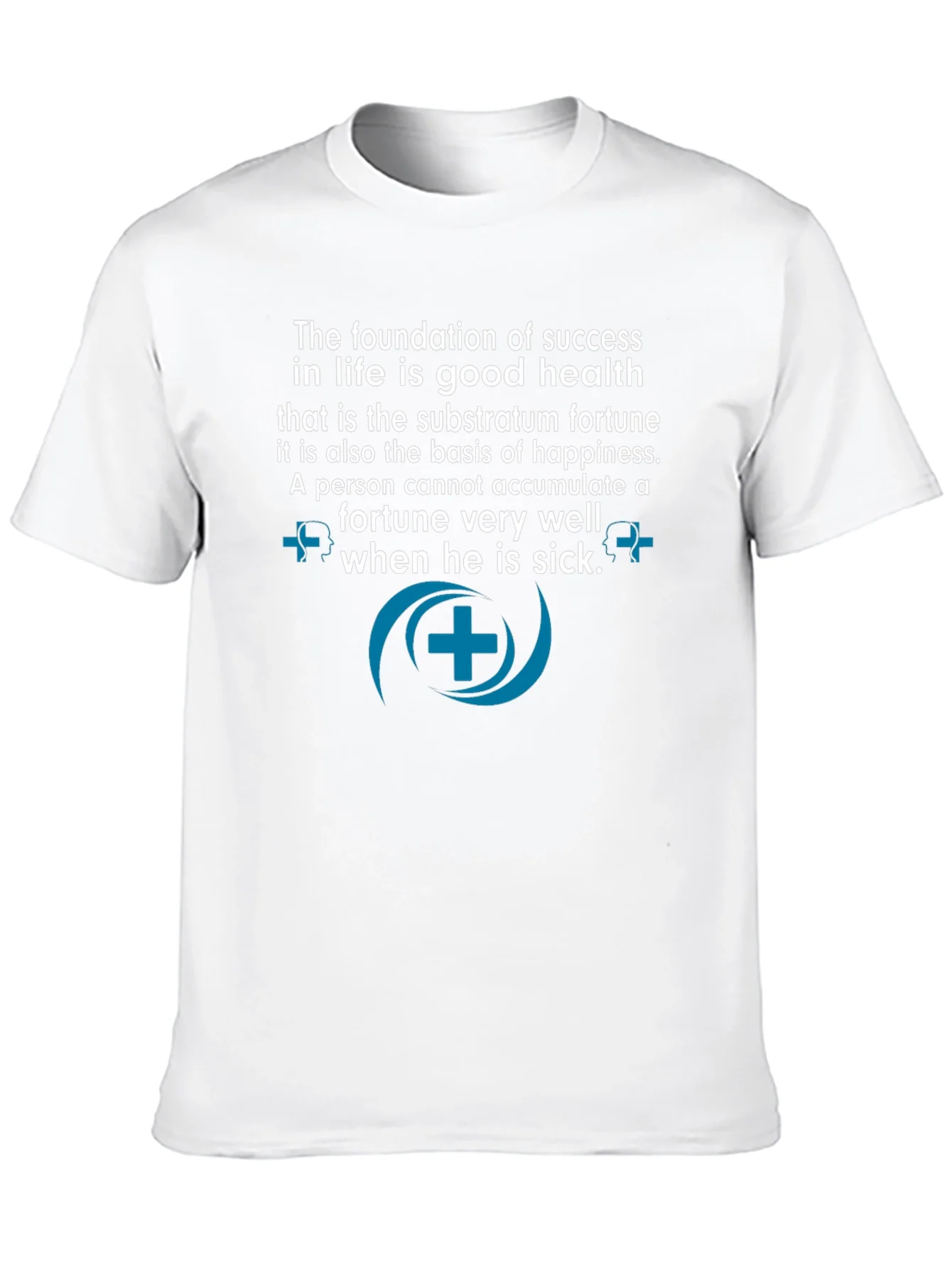 Good Health is Success T-Shirt - Motivational Quote
