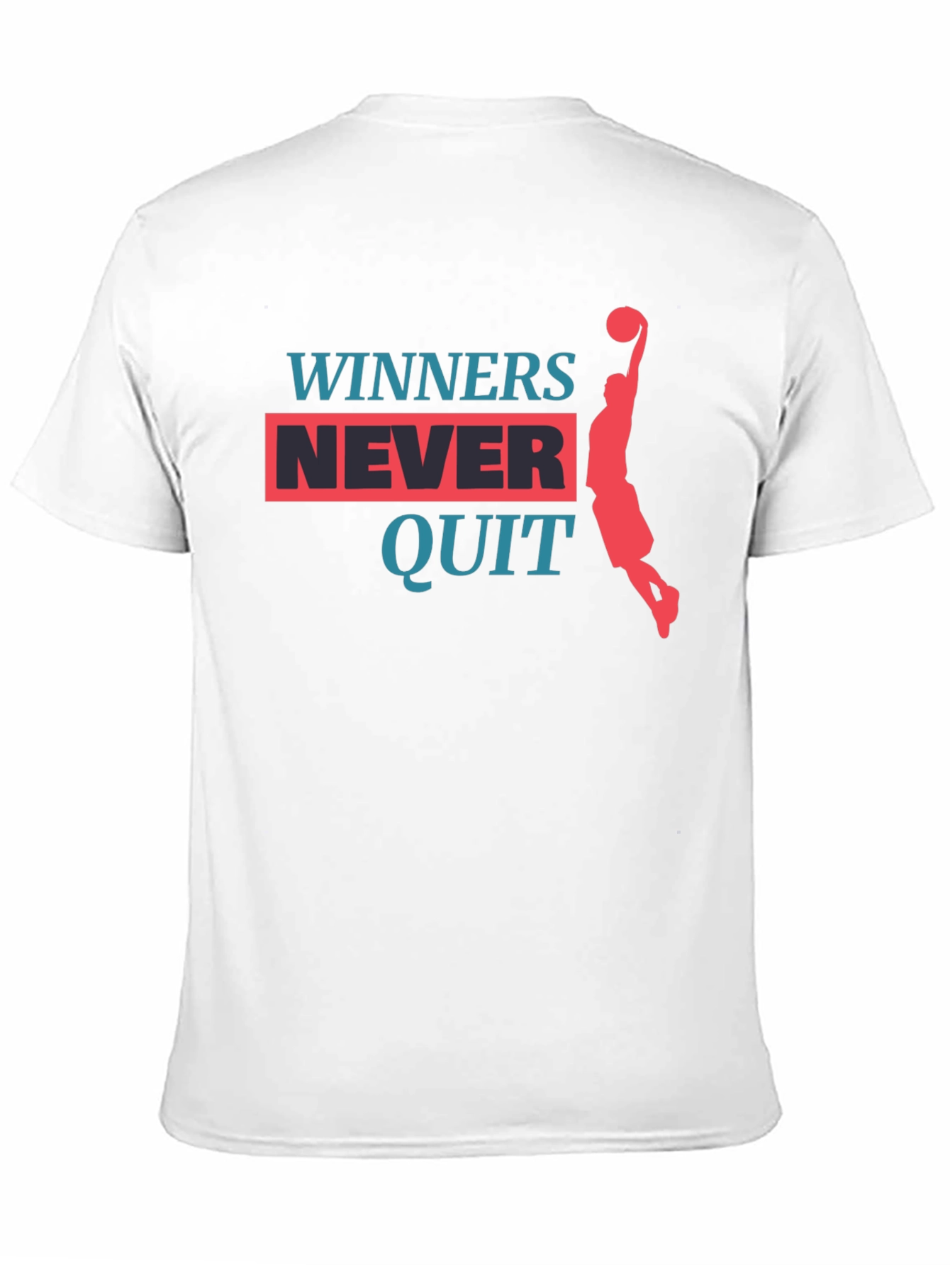 Winners Never Quit Graphic T-Shirt