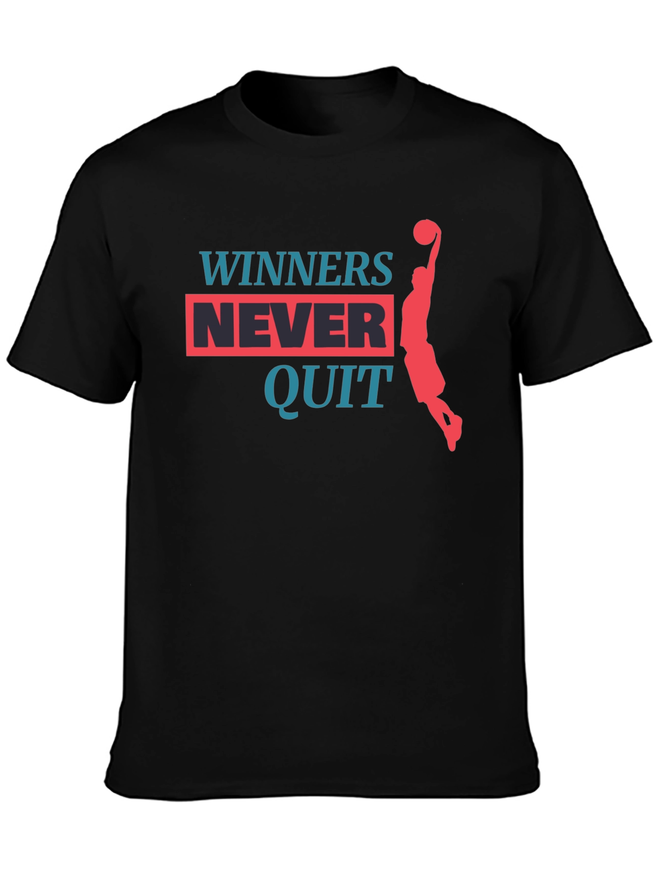 Winners Never Quit Graphic T-Shirt