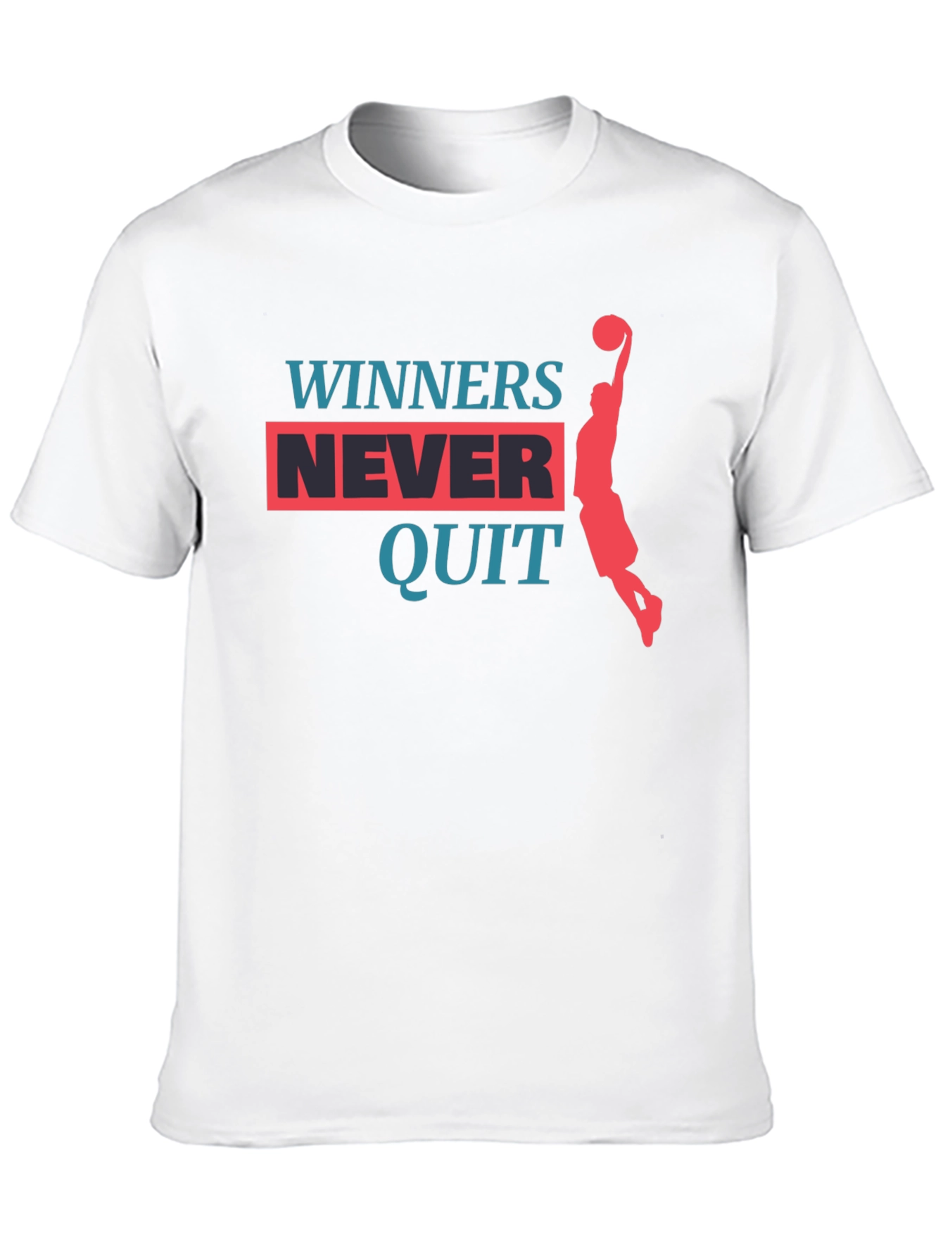 Winners Never Quit Graphic T-Shirt