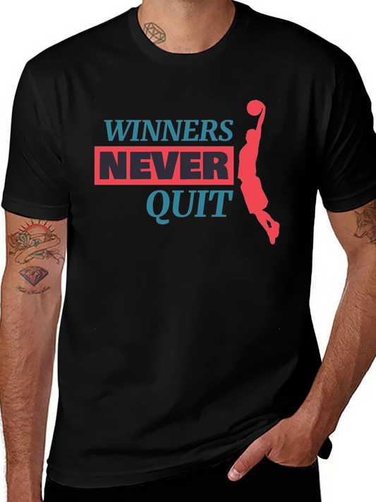 Winners Never Quit Graphic T-Shirt