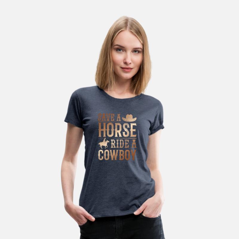 Save A Horse Ride A Cowboy Rodeo Cowboy