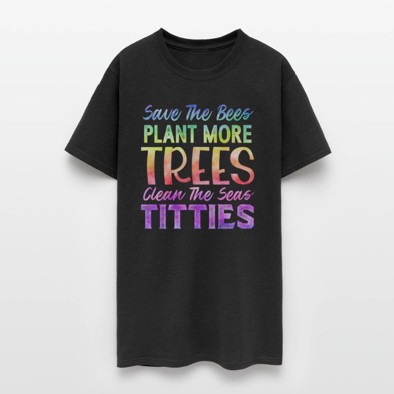 Save The Bees Plant More Trees Clean The Seas