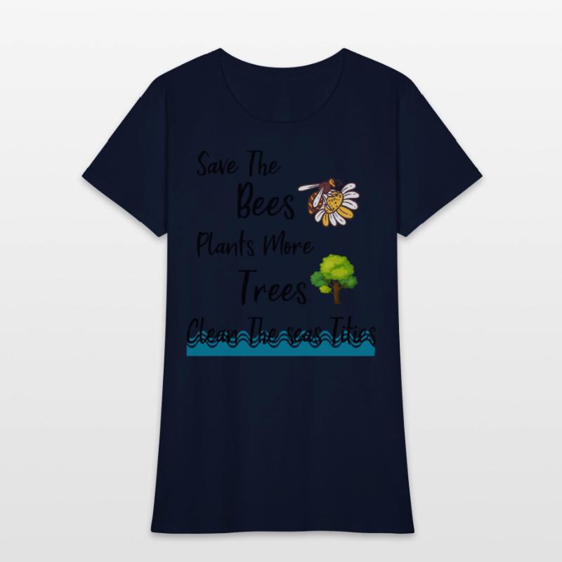 Save The Bees Plants More Trees Save The Seas