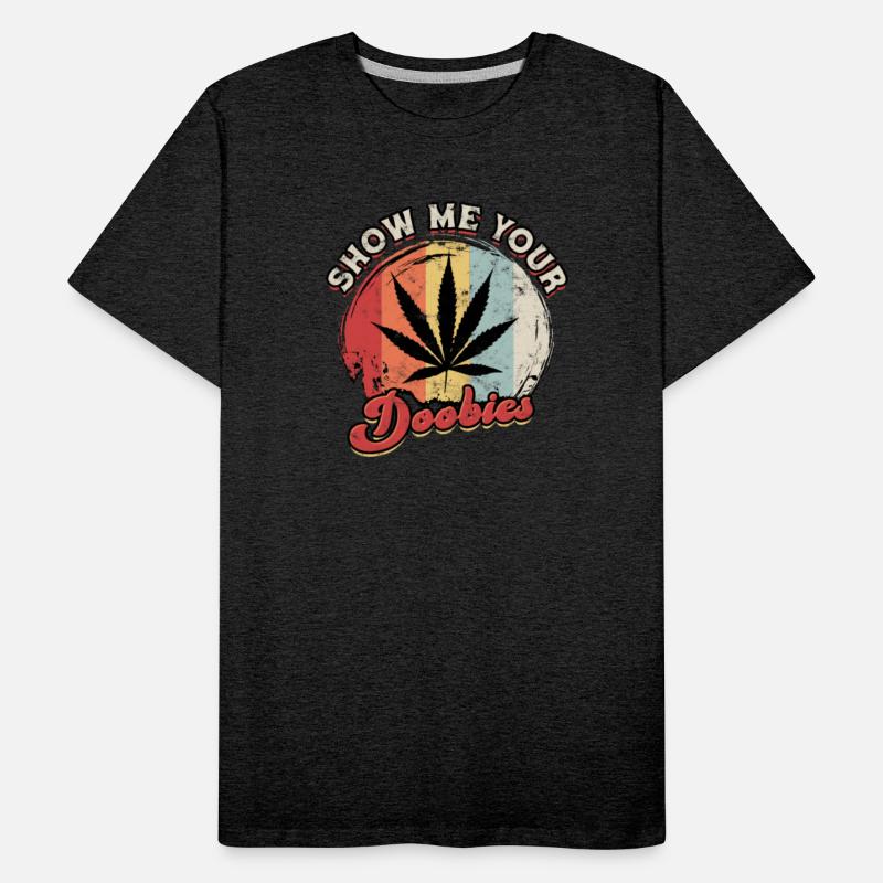 Show me your doobies - 420