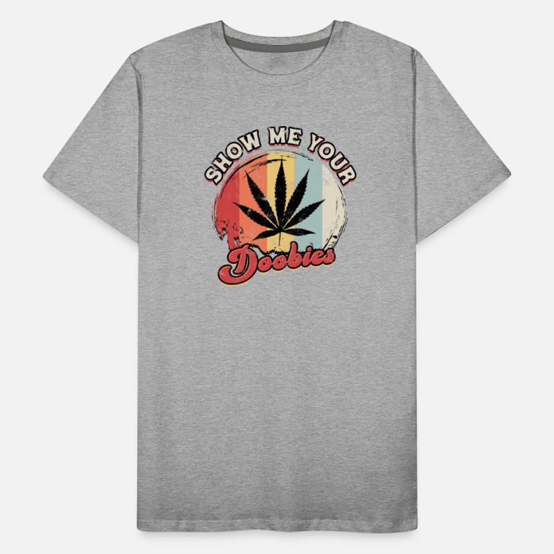 Show me your doobies - 420