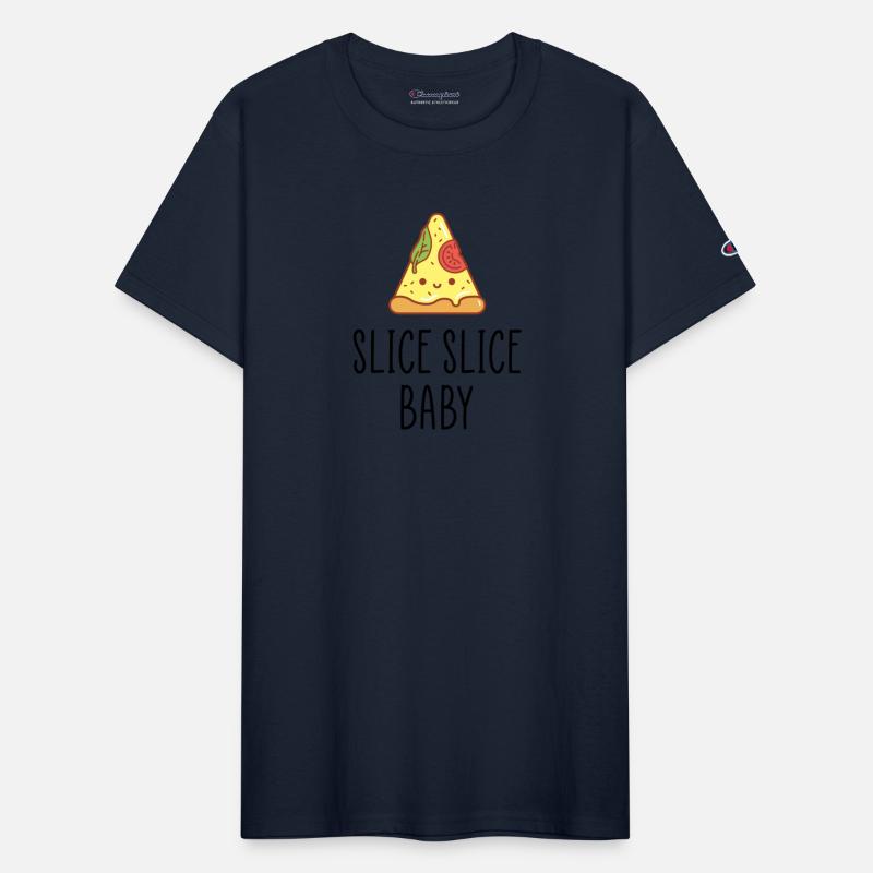 Slice slice baby funny quote