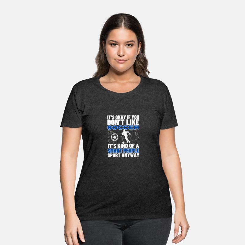 Soccer Is For Smart People Funny Soccer Player