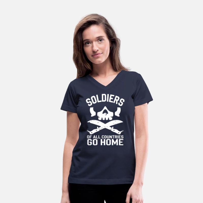 Soldiers of all Countries Go Home - No War