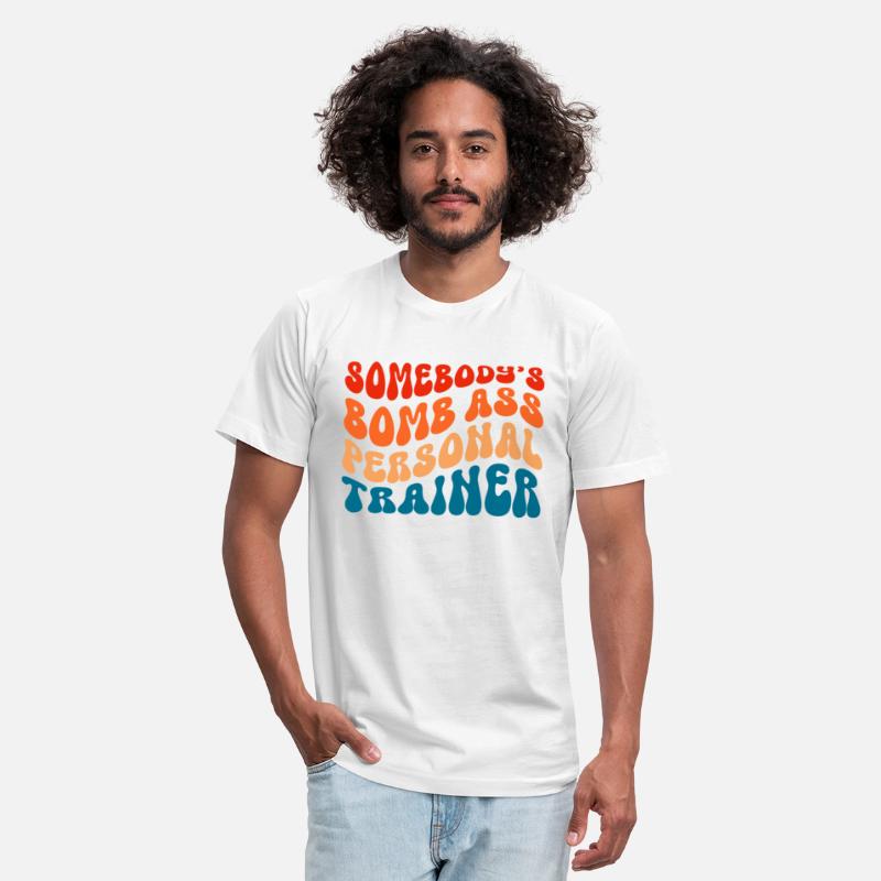 Somebody's Bomb Ass Personal Trainer Groovy Retro