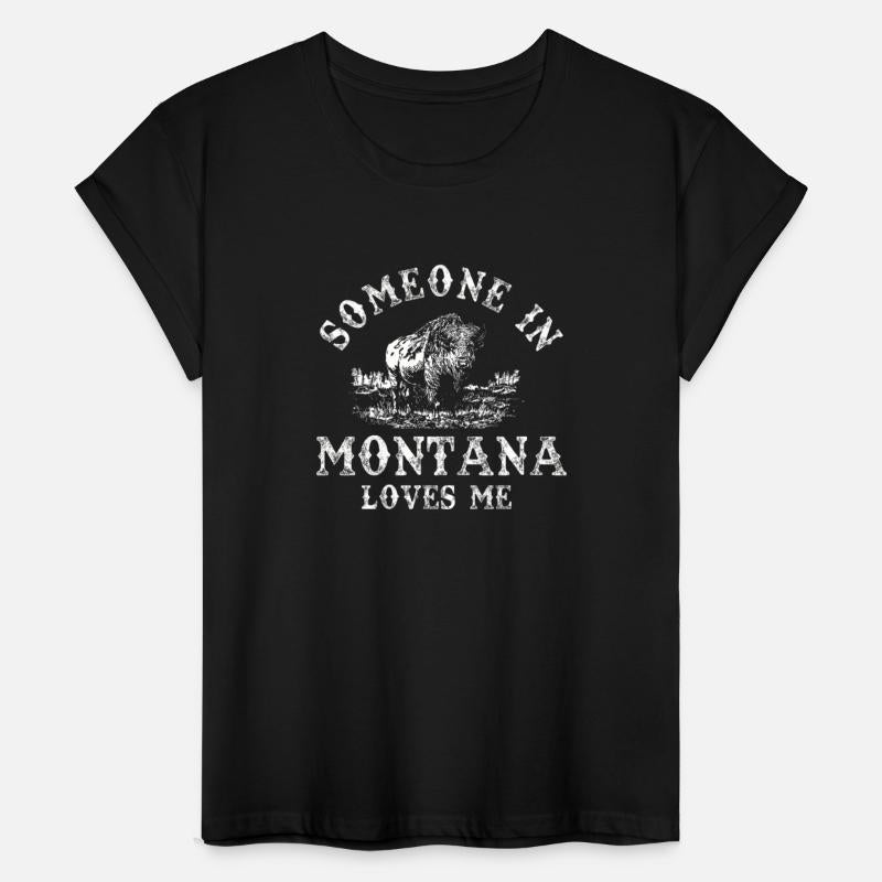 Someone In Montana Loves Me