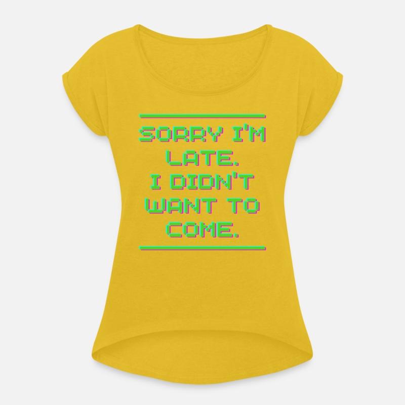 SORRY I AM LATE I DID NOT WANT TO COME