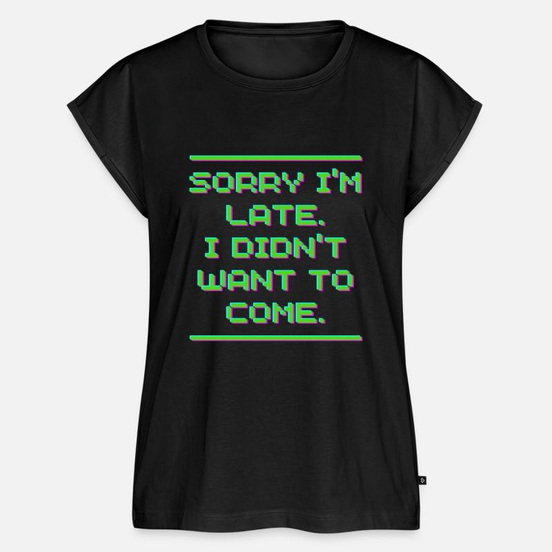 SORRY I AM LATE I DID NOT WANT TO COME