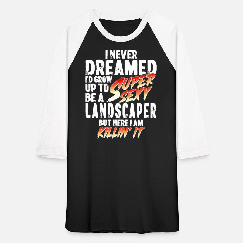 Super Sexy Landscape Gardener Gardening Gift