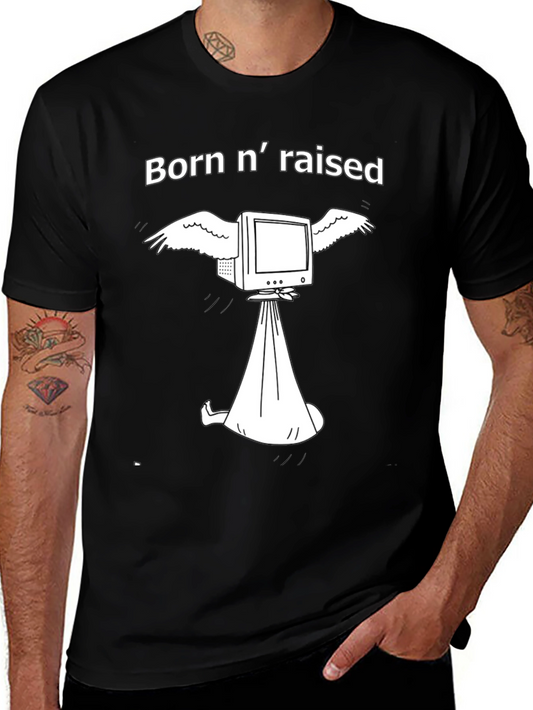 Born n raised Graphic T-Shirt