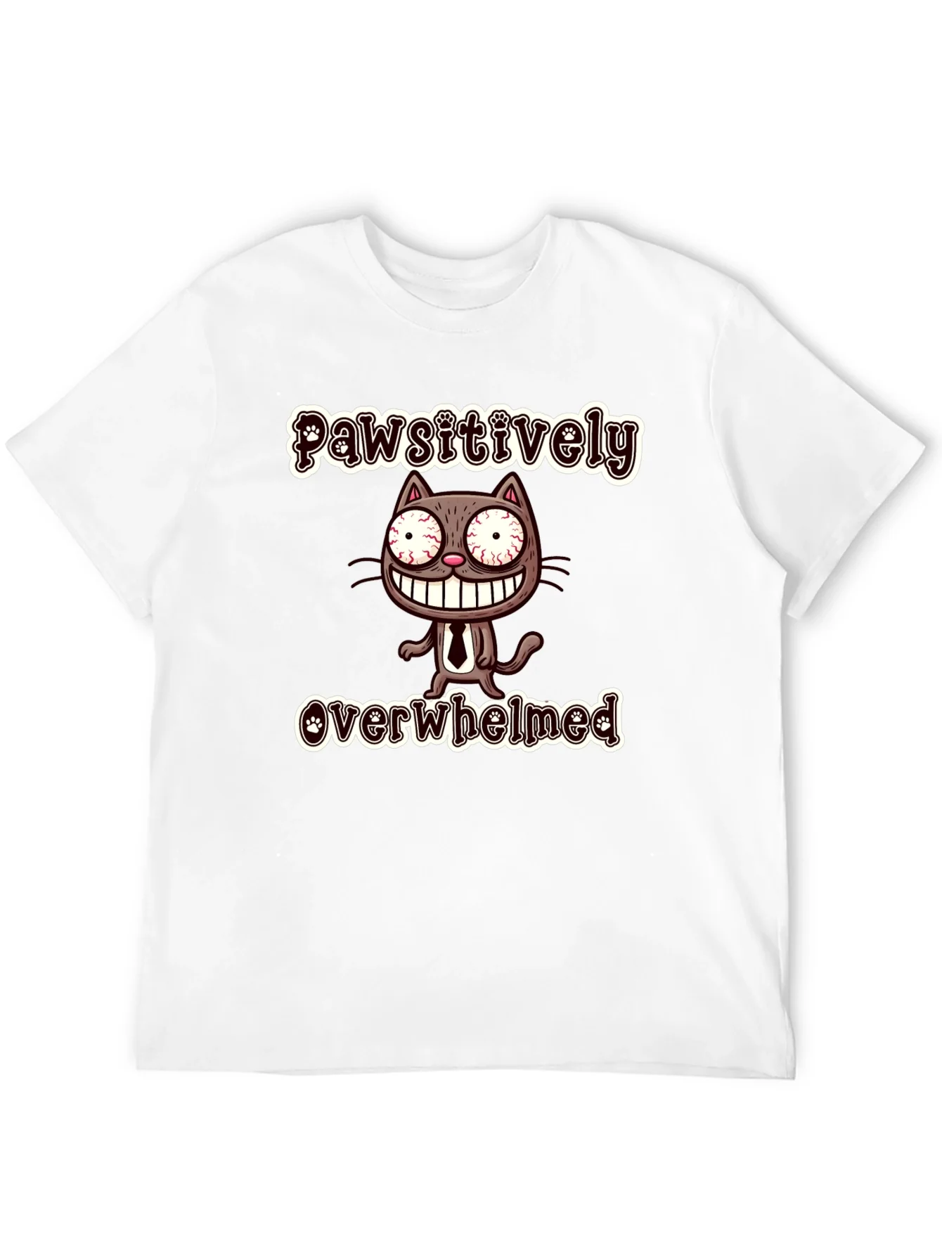 Pawsitively Overwhelmed Funny Cat T-Shirt